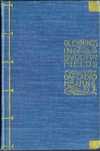 Cover of Gleanings in Buddha Fields